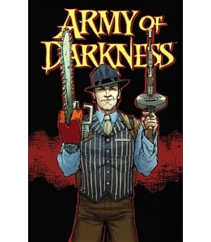 Army of Darkness 2: The King Is Dead, Long Live the Queen