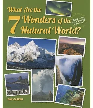 What Are the 7 Wonders of the Natural World?