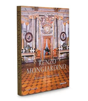 Renzo Mongiardino: Renaissance Master of Style