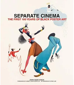 Separate Cinema: The First 100 Years of Black Poster Art