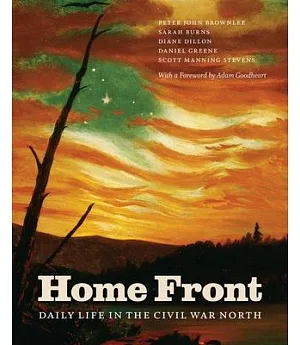 Home Front: Daily Life in Civil War North