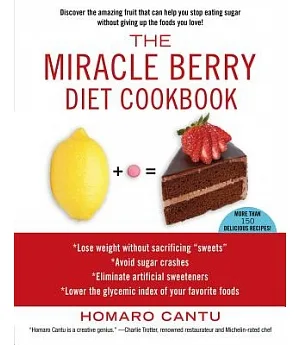 The Miracle Berry Diet Cookbook