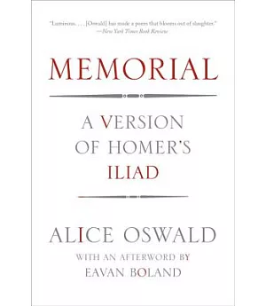 Memorial: A Version of Homer’s Iliad