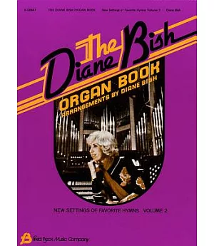 The Diane Bish Organ Book