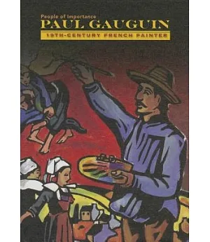 Paul Gauguin: 19th-Century French Painter