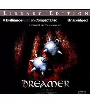 Dreamer: A Prequel to the Mongoliad: Library Edition