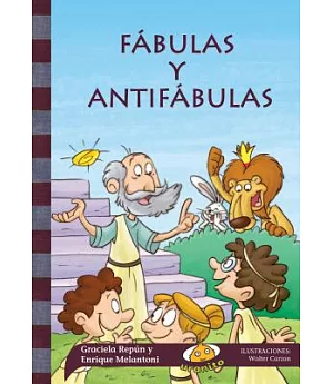 Fabulas y antifabulas / Fables and Counter-Fables