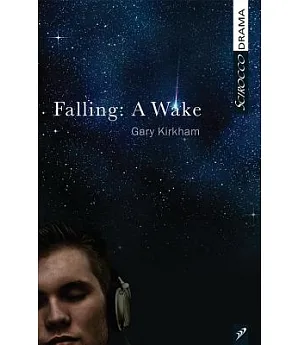 Falling: A Wake