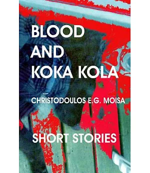 Blood and Koka Kola