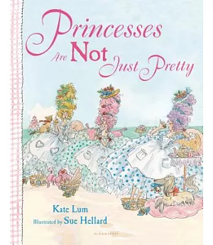 Princesses Are Not Just Pretty