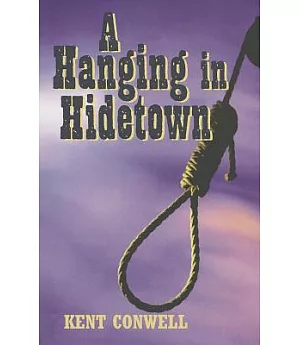 A Hanging in Hidetown