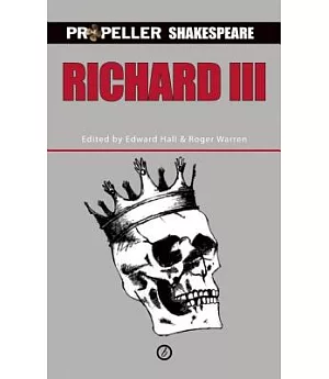 Richard III: Propeller Shakespeare