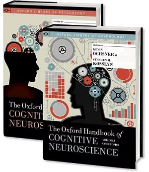 The Oxford Handbook of Cognitive Neuroscience