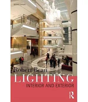 Lighting: Interior and Exterior