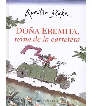 Doña Eremita, reina de la carretera / Mrs. Hermit, Queen of the road