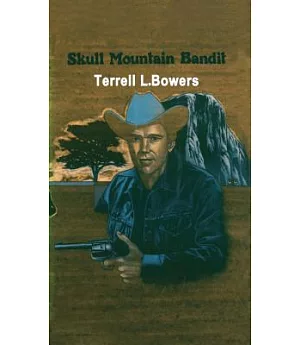 Skull Mountain Bandit