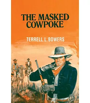 The Masked Cowpoke