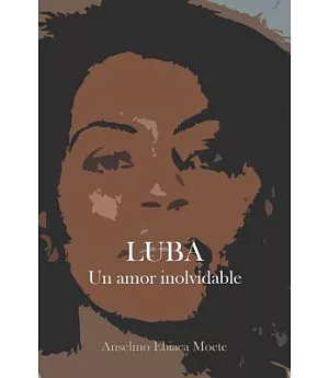 Luba, un amor inolvidable