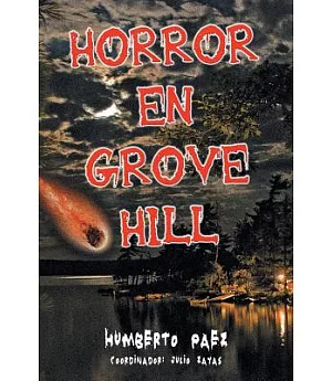 Horror en Grove Hill