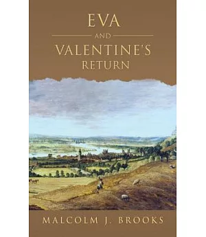 Eva and Valentine’s Return