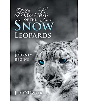 Fellowship of the Snow Leopards: The Journey Begins