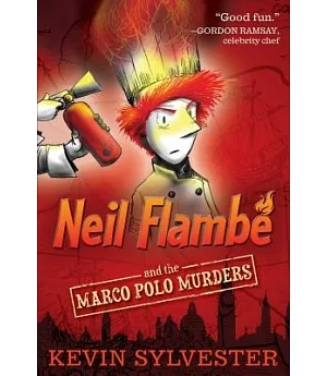 Neil Flambe and the Marco Polo Murders