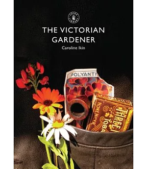 The Victorian Gardener