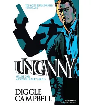 Uncanny 1: Season of Hungry Ghosts