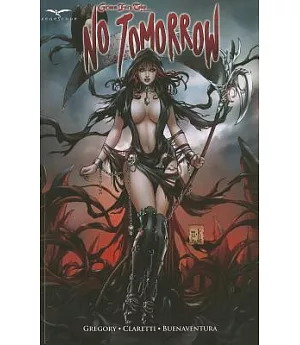 Grimm Fairy Tales Presents: No Tomorrow