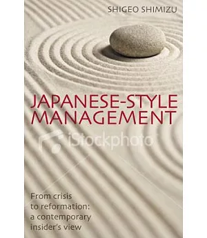 Japanese-Style Management: From Crisis to Reformation in the age of Abenomics