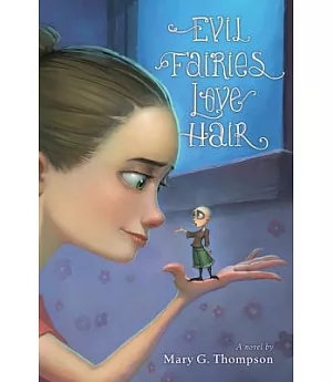 Evil Fairies Love Hair