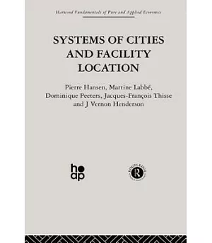 Systems of Cities and Facility Location