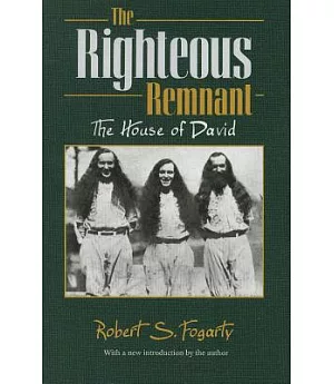 The Righteous Remnant: The House of David