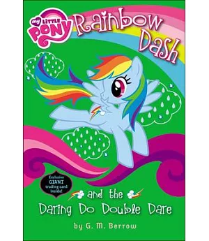 Rainbow Dash and the Daring Do Double Dare