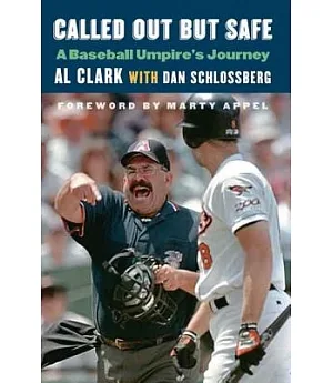 Called Out but Safe: A Baseball Umpire’s Journey