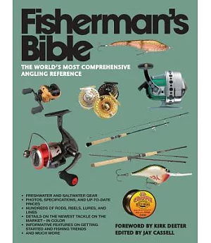 Fisherman’s Bible: The World’s Most Comprehensive Angling Reference