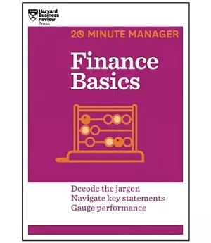 Finance Basics: Decode the Jargon Navigate Key Statements Gauge Performance