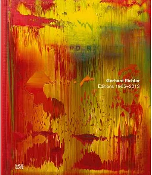 Gerhard Richter Editions 1965-2013