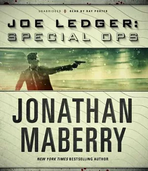 Joe Ledger: Special Ops; Library Edition