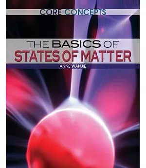 The Basics of States of Matter