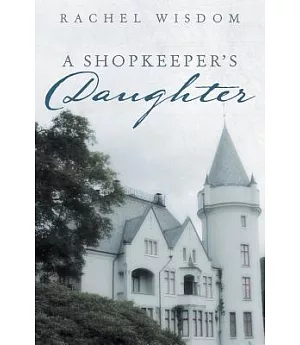 A Shopkeeper’s Daughter