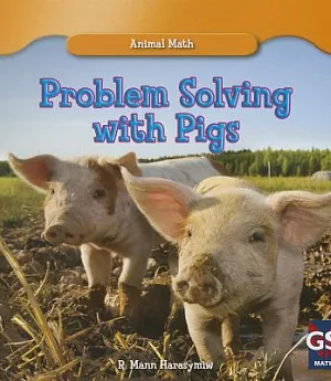 Problem Solving With Pigs