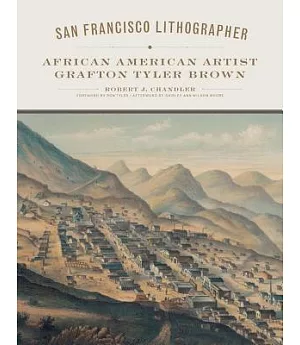 San Francisco Lithographer: African American Artist Grafton Tyler Brown