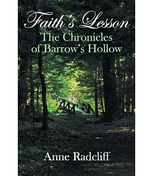 Faith’s Lesson: The Chronicles of Barrow’s Hollow