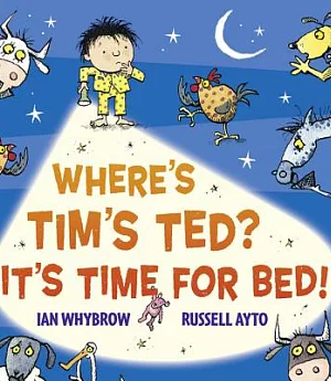 Where’s Tim’s Ted? It’s Time for Bed!