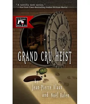 Grand Cru Heist