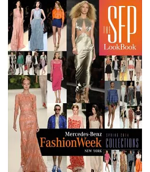 The SFP Lookbook: Mercedes-Benz Fashion Week Spring Collections 2014