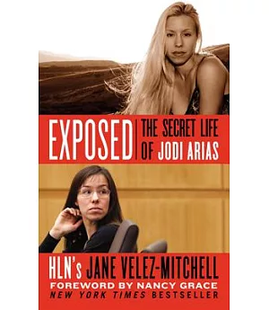 Exposed: The Secret Life of Jodi Arias