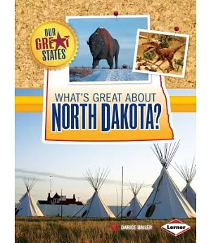 What’s Great About North Dakota?