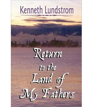 Return to the Land of My Fathers(POD)